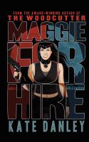 Maggie for Hire : Book One: Maggie MacKay Magical Tracker Series cover