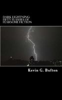 Dark Lightning: Fifty Flashes of Fearsome Fiction cover