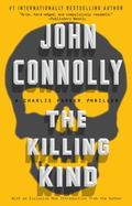 The Killing Kind : A Thriller cover