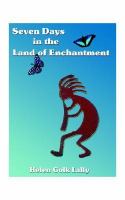 Seven Days in the Land of Enchantment cover