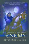 Enemy : Book Three of the Seven Eyes cover
