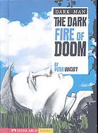 The Dark Fire of Doom cover