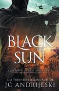 Black the Sun : A Quentin Black Paranormal Mystery Romance cover