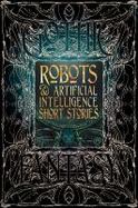Robots and Artificial Intelligence Short Stories cover