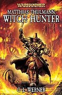 Matthias Thulmann Witch Hunter cover