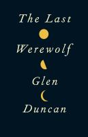 The Last Werewolf (The Last Werewolf 1) cover