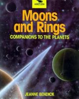 Moons and Rings: Companions to the Planets cover