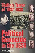 Stalin's Terror of 1937-1938 Political Genocide in the USSR cover