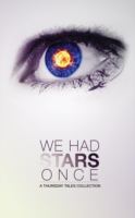 We Had Stars Once cover