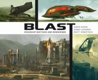 Blast : Spaceship sketches and Renderings cover