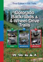 Guide to Colorado Backroads and 4-Wheel Drive Trails 3rd Edition cover