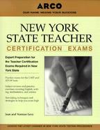 Arco New York State Teacher Certification Exams cover