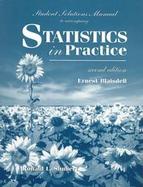 Student Solutions Manual to Accompany Statistics in Practice cover