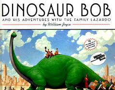 Dinosaur Bob and His Adventures With the Family Lazardo cover