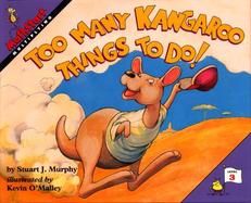 Too Many Kangaroo Things to Do!: Level 3: Multiplying cover
