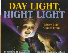 Day Light, Night Light: Where Light Comes from cover