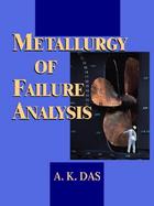 Metallurgy of Failure Analysis cover