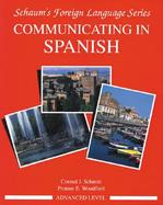 Communicating in Spanish. Advanced Level cover