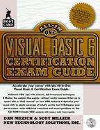 Visual Basic 6 Bootcamp: All-In-One Certification Exam Guide with CDROM cover