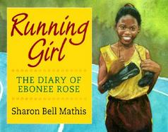 Running Girl: The Diary of Ebonee Rose cover