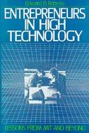 Entrepreneurs in High Technology: Lessons from Mit and Beyond cover