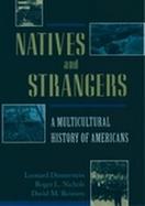 Natives and Strangers: A Multicultural History of Americans cover