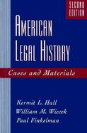 American Legal History Cases and Materials cover