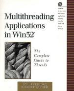 Multithreading Applications in Win32 The Complete Guide to Threads cover