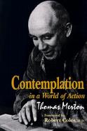 Contemplation in a World of Action cover