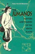 The Jumanos Hunters and Traders of the South Plains cover