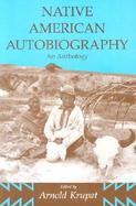 Native American Autobiography An Anthology cover