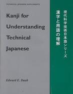 Kanji for Understanding Technical Japanese cover