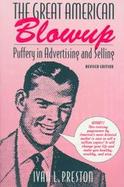 The Great American Blow-Up Puffery in Advertising and Selling cover