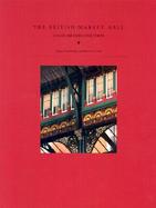 The British Market Hall A Social and Architectural History cover