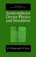 Semiconductor Device Physics and Simulation cover