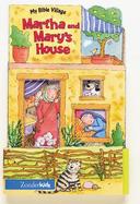 Mary and Martha's House cover