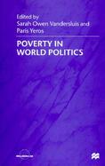 Poverty in World Politics Whose Global Era? cover