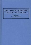 The Critical Response to Kurt Vonnegut cover