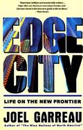 Edge City: Life on the New Frontier cover