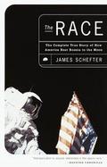 The Race The Complete True Story of How America Beat Russia to the Moon cover