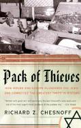 Pack of Thieves How Hitler and Europe Plundered the Jews and Committed the Greatest Theft in History cover