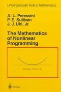 The Mathematics of Nonlinear Programming cover