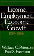 Income, Employment, and Economic Growth cover