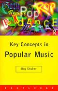 Key Concepts in Popular Music cover