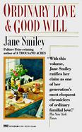 Ordinary Love & Good Will Two Novellas cover