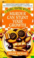 Murder Can Stunt Your Growth cover