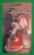 The Life and Adventures of Santa Claus cover