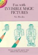 Fun With Invisible Magic Pictures cover