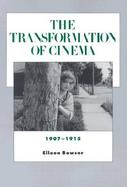 The Transformation of Cinema 1907-1915 cover