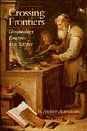 Crossing Frontiers Gerontology Emerges As a Science cover